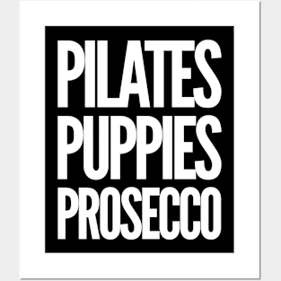 Pilates Puppies Prosecco Posters and Art